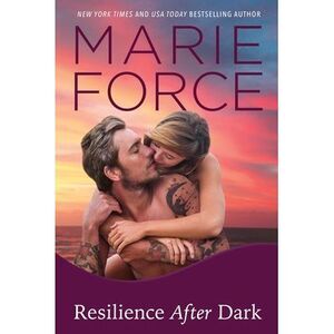 Resilience After Dark -- Marie Force